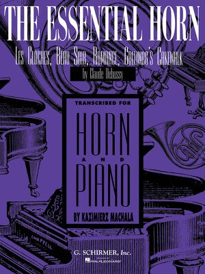 DEBUSSY - THE ESSENTIAL HORN FRENCH HORN/PIANO