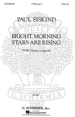 BRIGHT MORNING STARS ARE RISING TTBB A CAPPELLA