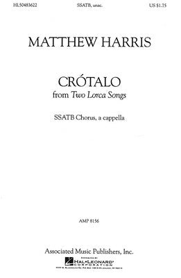 CROTALO FROM TWO LORCA SONGS SSATB A CAPPELLA