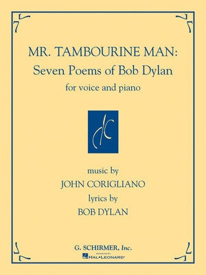CORIGLIANO - 7 POEMS OF BOB DYLAN VOICE/PIANO