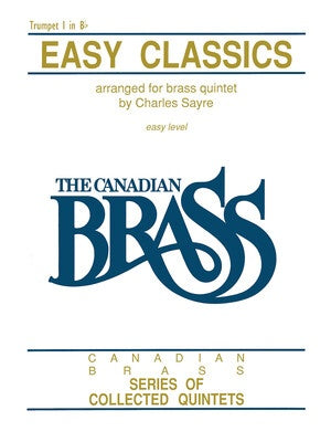 CANADIAN BRASS EASY CLASSICS TRUMPET 1