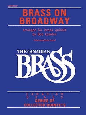 CANADIAN BRASS BRASS ON BROADWAY TRUMPET 1