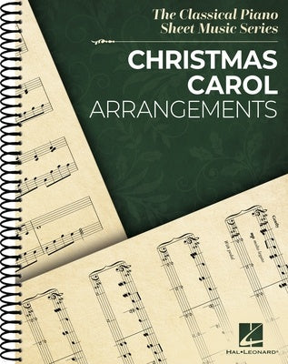 CHRISTMAS CAROL ARRANGEMENTS FOR PIANO