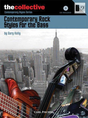 CONTEMPORARY ROCK STYLES FOR THE BASS BK/CD
