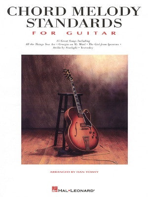 CHORD MELODY STANDARDS FOR GUITAR TAB