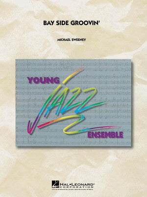 BAY SIDE GROOVIN YJE3