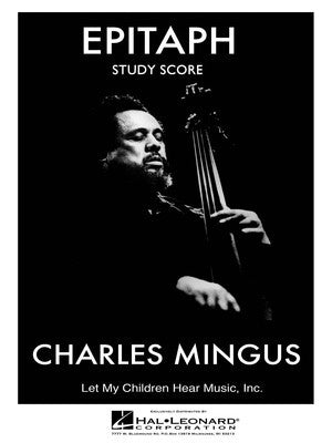 CHARLES MINGUS - EPITAPH STUDY SCORE