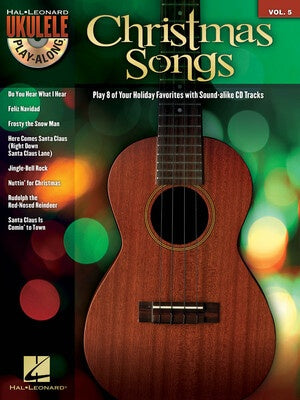 CHRISTMAS SONGS UKULELE PLAYALONG V5 BK/CD