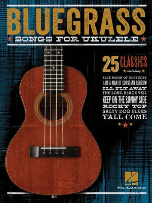 BLUEGRASS SONGS FOR UKULELE