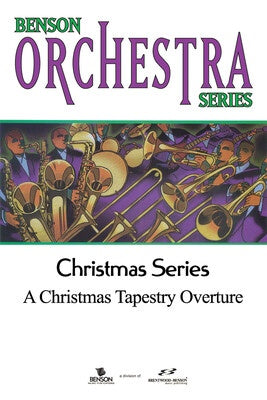 CHRISTMAS TAPESTRY OVERTURE ORCH SC/PT