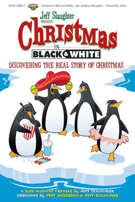 CHRISTMAS BLACK & WHITE UNISON/2PT