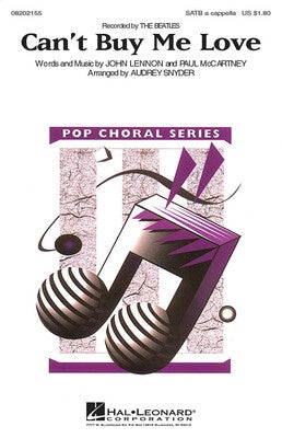 CANT BUY ME LOVE SATB A CAPPELLA