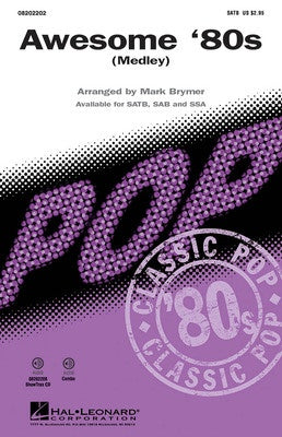 AWESOME 80S MEDLEY SATB