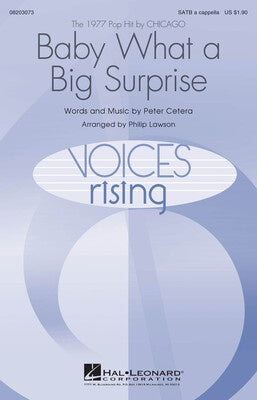 BABY WHAT A BIG SURPRISE SATB