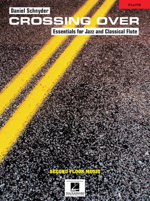 CROSSING OVER JAZZ & CLASSICAL FLUTE