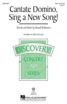 CANTATE DOMINO SING A NEW SONG SAB