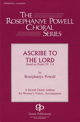 ASCRIBE TO THE LORD SSAA
