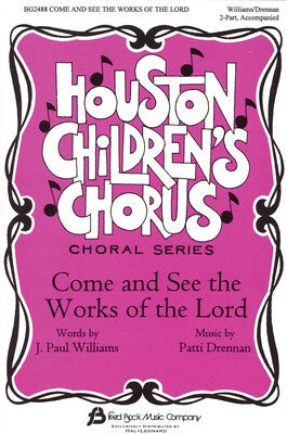COME AND SEE THE WORKS OF THE LORD 2PT