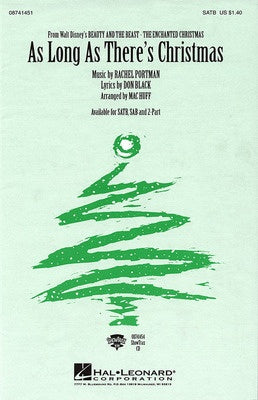 AS LONG AS THERES CHRISTMAS SATB