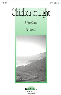 CHILDREN OF LIGHT (PEPPER CHOPLIN) CD