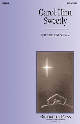 CAROL HIM SWEETLY SATB OPTIONAL HARP