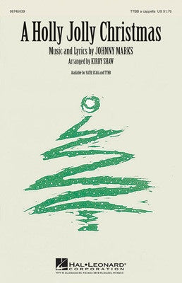A HOLLY JOLLY CHRISTMAS TTBB A CAPPELLA