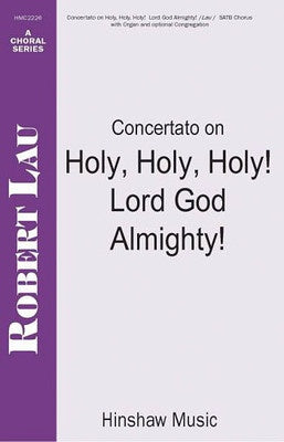 CONCERTATO ON HOLY HOLY HOLY LORD GOD ALMIGHTY SATB (POD)