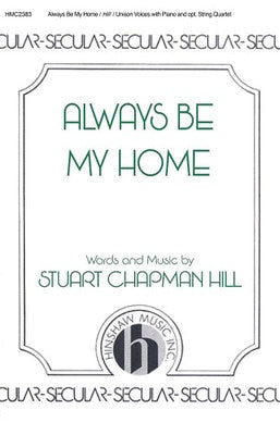 ALWAYS BE MY HOME UNISON (POD)