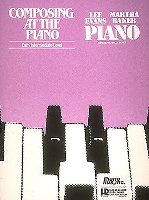 COMPOSING AT THE PIANO