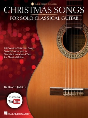 CHRISTMAS SONGS FOR SOLO CLASSICAL GUITAR BK/OLA