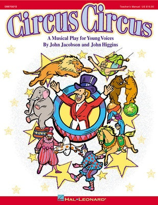 CIRCUS CIRCUS (MUSICAL) TEACHER ED