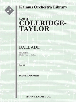 COLERIDGE-TAYLOR - BALLADE IN A MINOR OP 33 SC/PTS