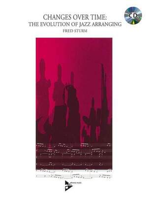CHANGES OVER TIME EVOLUTION OF JAZZ ARR BK/CD
