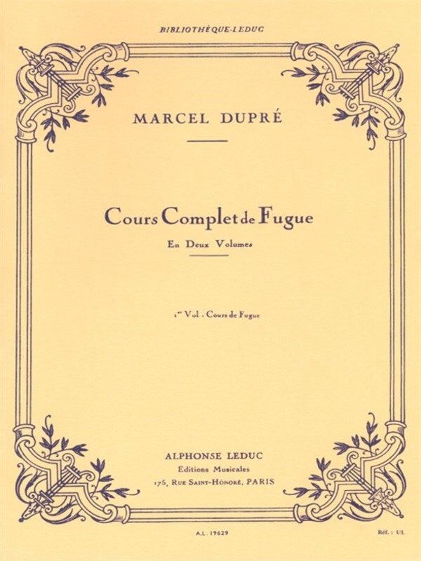 DUPRE - COMPLETE STUDY OF THE FUGUE VOL 1 ORGAN