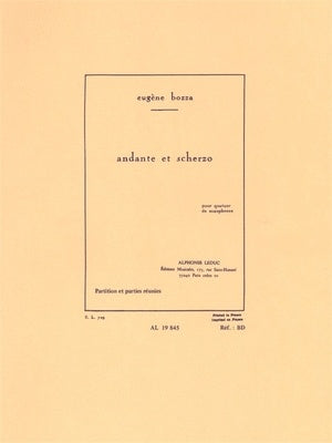 BOZZA - ANDANTE AND SCHERZO FOR SATB SAX ENSEMBLE SC/PTS