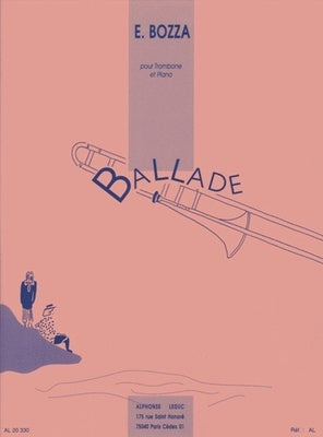 BOZZA - BALLADE FOR TROMBONE/PIANO