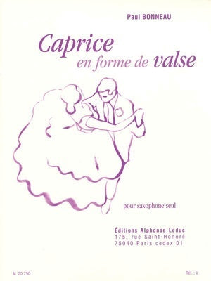 BONNEAU - CAPRICE EN FORME DE VALSE SAXOPHONE