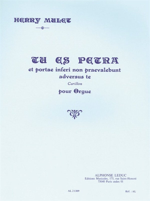 MULET - TU ES PETRA FOR ORGAN