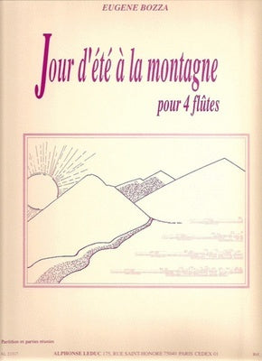 BOZZA - JOUR DETE A LA MONTAGNE FLUTE QUARTET