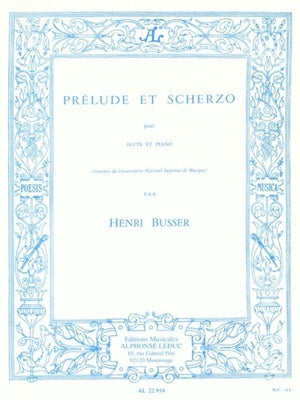 BUSSER - PRELUDE AND SCHERZO OP 35 FLUTE/PIANO