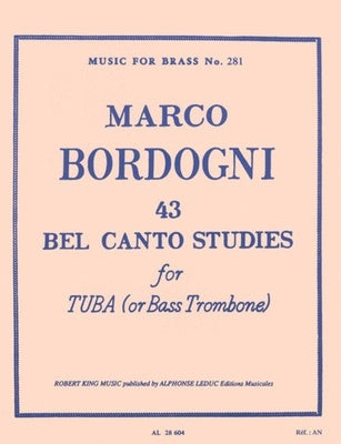 BORDOGNI - 43 BELCANTO STUDIES TUBA OR BASS TROMBONE