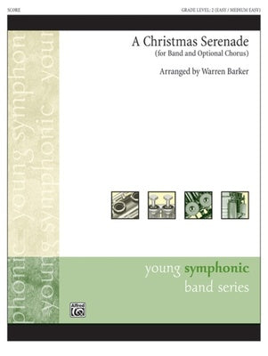 A CHRISTMAS SERENADE BAND WITH OPTIONAL CHORUS CB2 SC/PTS