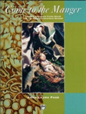 COME TO THE MANGER PIANO ARR PAGE