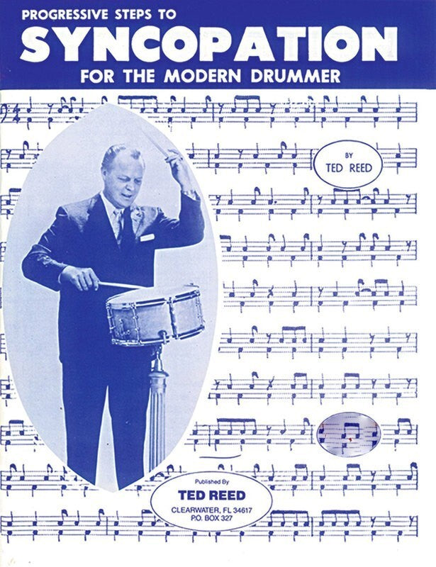 PROGRESSIVE STEPS TO SYNCOPATION FOR THE MODERN DRUMMER