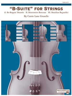 B-SUITE FOR STRINGS FOR STRING ORCHESTRA SO3 SC/PTS