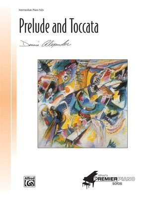 ALEXANDER - PRELUDE AND TOCCATA INTERMEDIATE PIANO SOLO