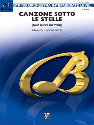 CANZONE SOTTO LE STELLE (SONG UNDER THE STARS) SO3.5 SC/PTS