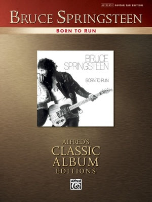 BRUCE SPRINGSTEEN - BORN TO RUN GUITAR TAB