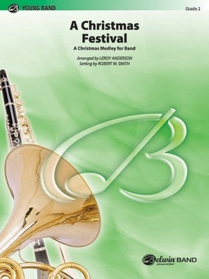 A CHRISTMAS FESTIVAL A CHRISTMAS MEDLEY FOR BAND CB2 SC/PTS