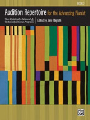 AUDITION REPERTOIRE FOR ADVANCING PIANIST BK 2